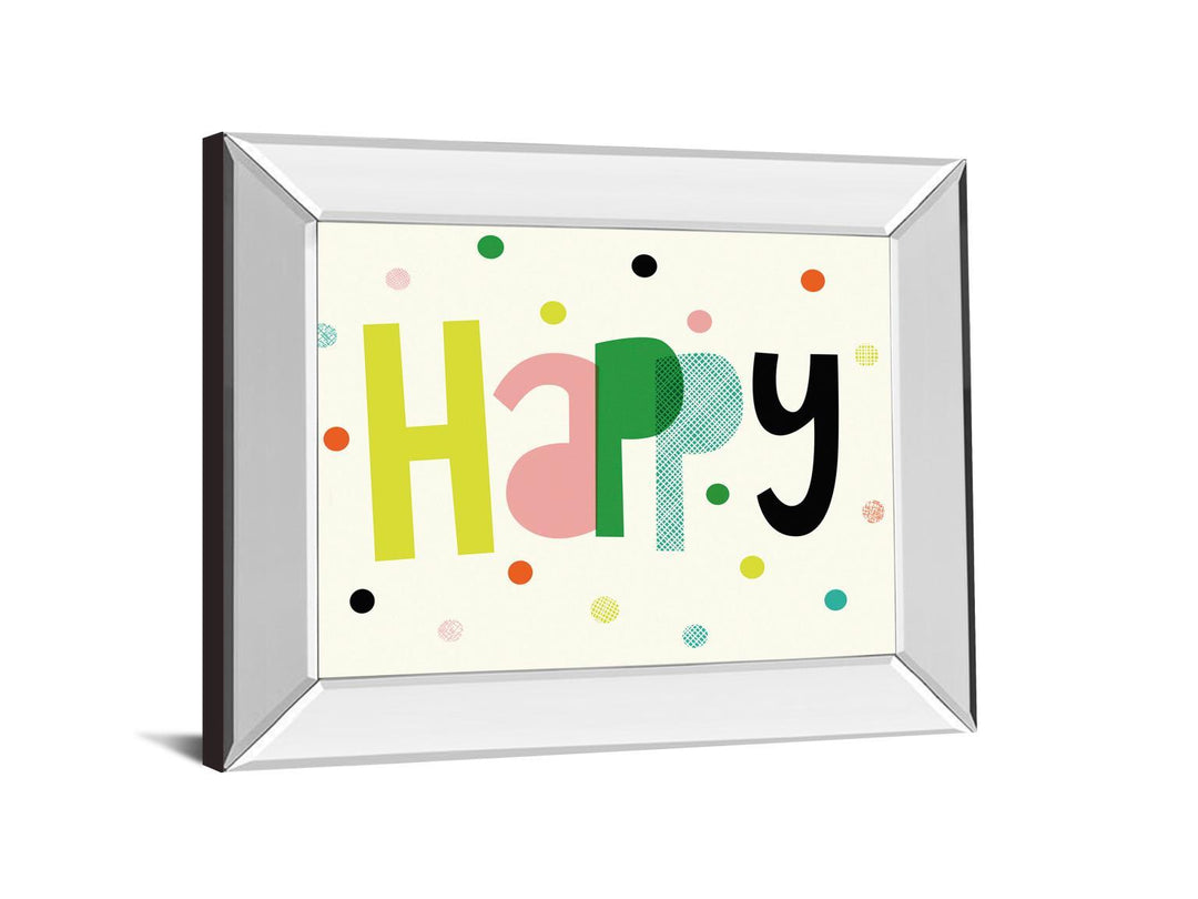 Happy By Sophie Ledesma - Mirror Framed Print Wall Art - White